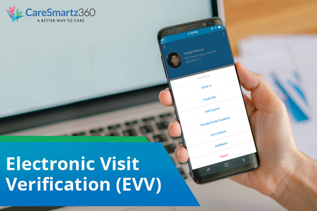 What is Electronic Visit Verification (EVV)
