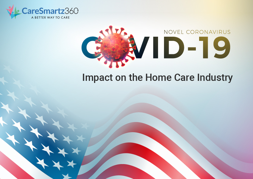 COVID-19 Outbreak- Impact on the US Home Care Industry