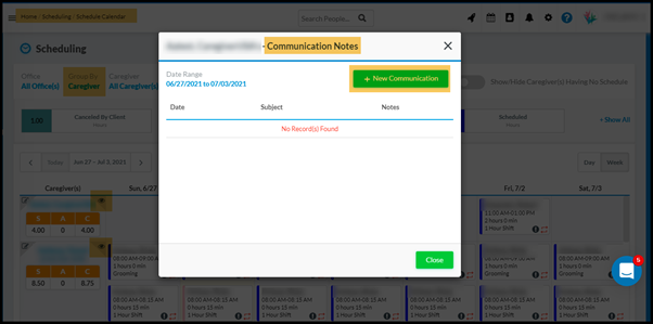 Ability to view and add Communication Notes from Group by Caregiver on Schedule Calendar