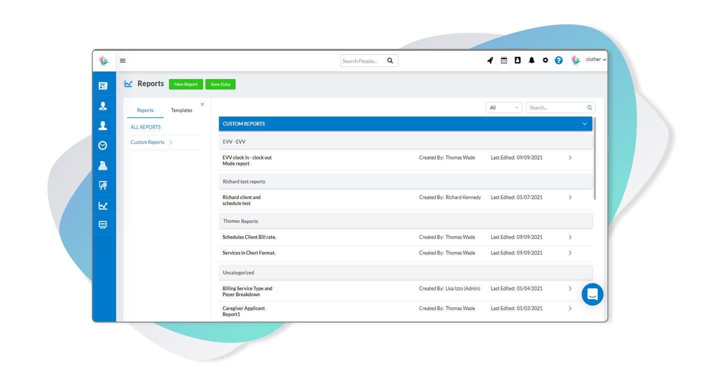 Robust Custom Reporting for Home care Business