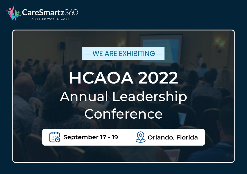 Meet the Caresmartz Team at the HCAOA 2022 Annual Leadership Conference