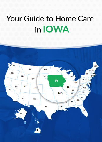 Guide for Home Care Agencies In Iowa
