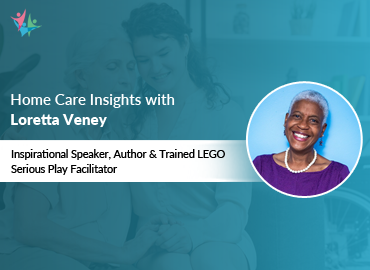 In Conversation with Loretta Veney to Bring Her Insights on Family Caregiving