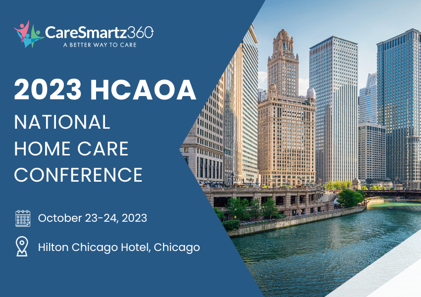Exploring Innovations in Home Care: 2023 HCAOA National Home Care Conference Featuring CareSmartz360