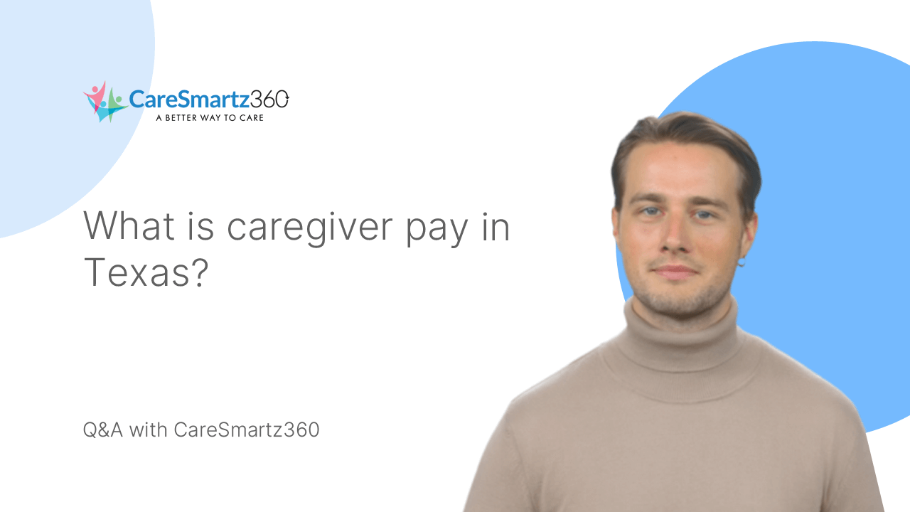 caregiver pay rules in Texas