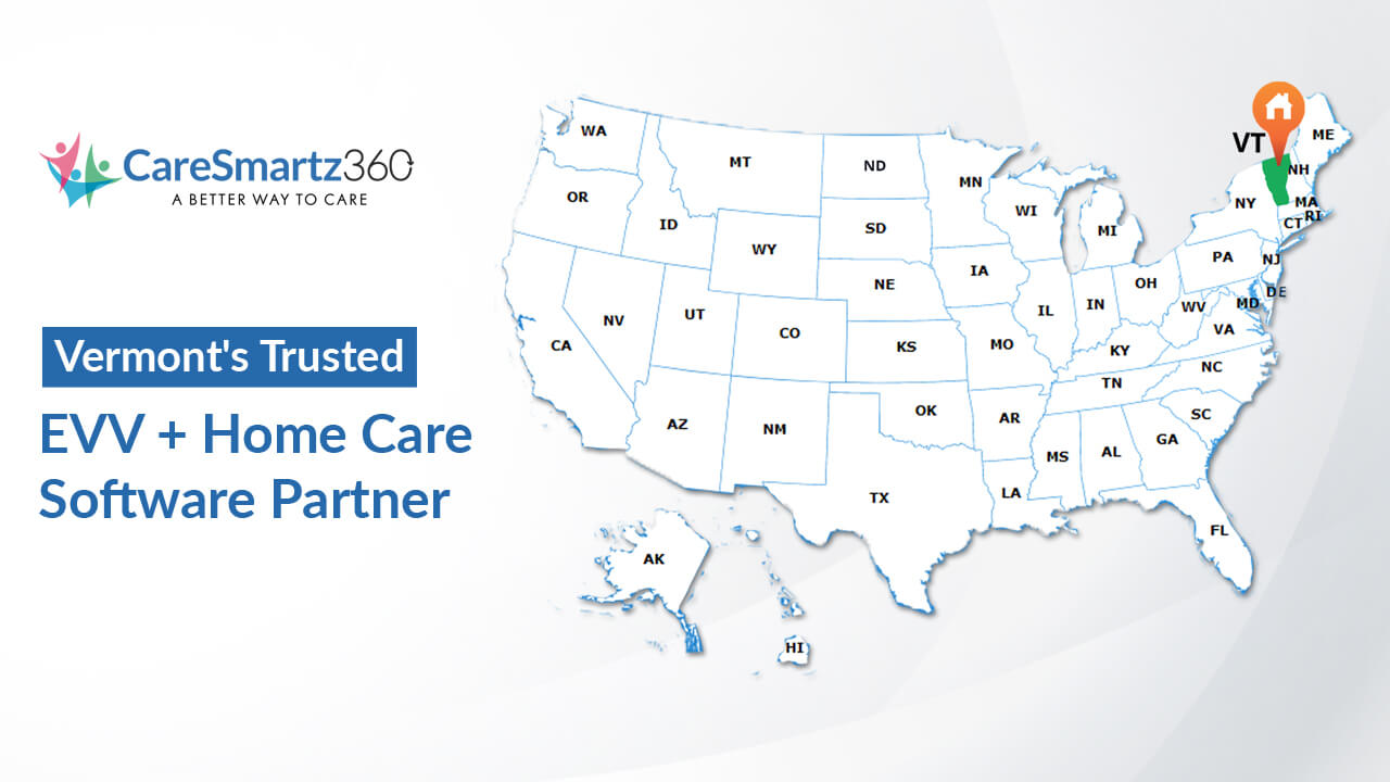 Vermont evv software solutions for home care agencies