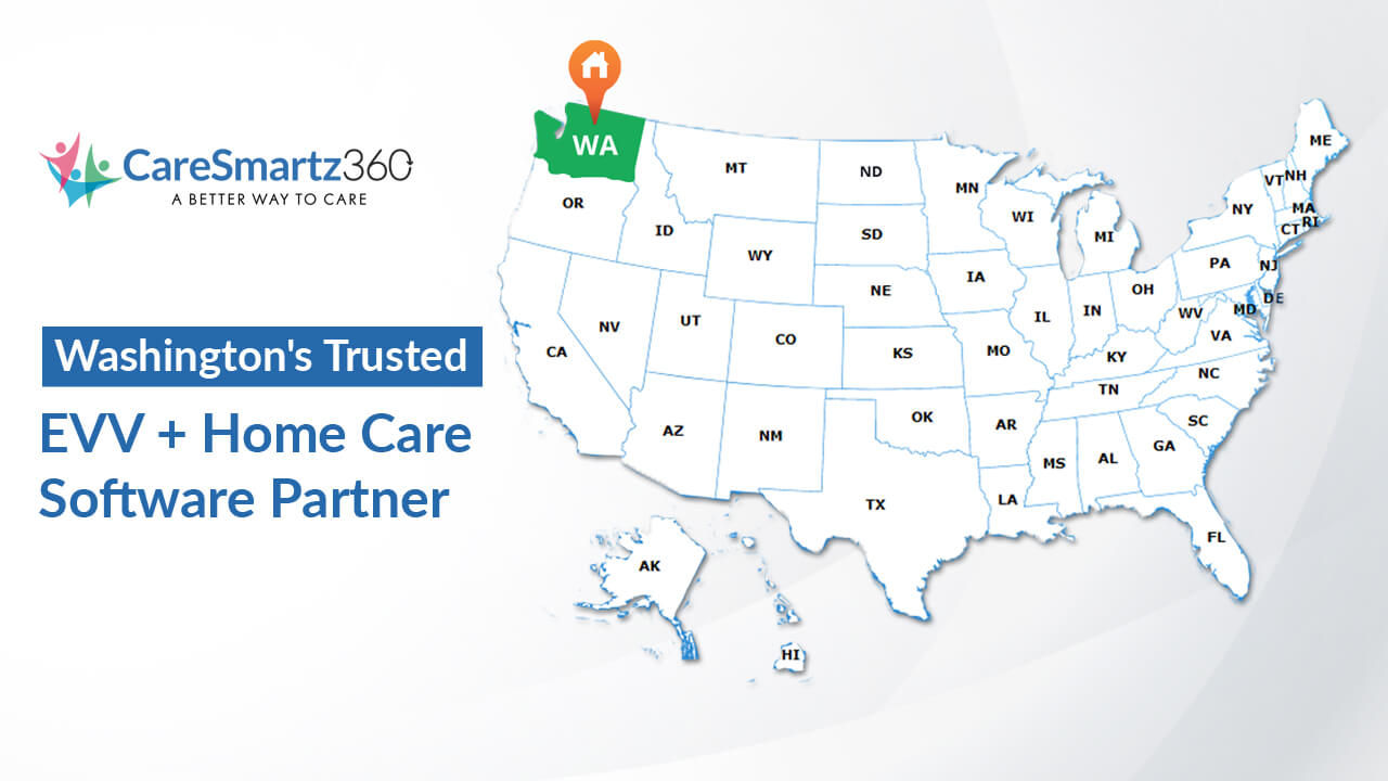 Washington evv software solutions for home care agencies