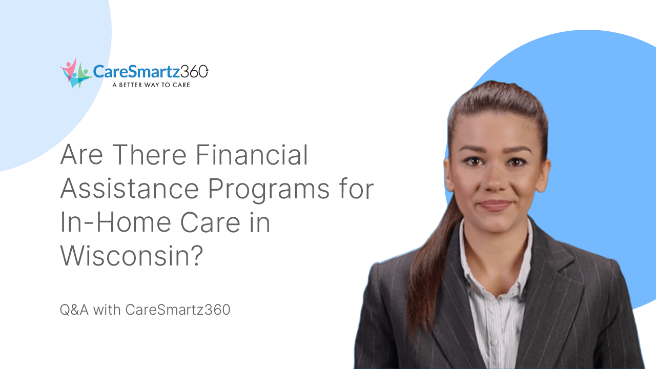 Financial assistance programs for home care in Wisconsin