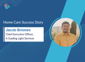 Homecare success story with Jacob briones