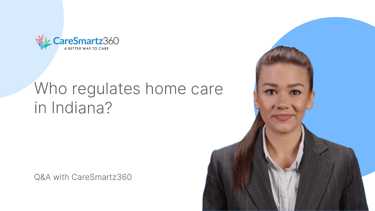 home care regulations in Indiana