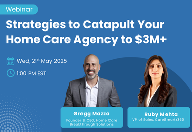 Beyond the Plateau: Strategies to Catapult Your Home Care Agency to $3M+