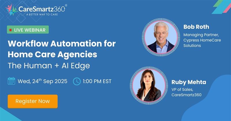 Workflow Automation in Home Care - CareSmartz360 Webinar