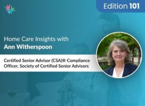 Home Care Expert Insights by Ann Witherspoon