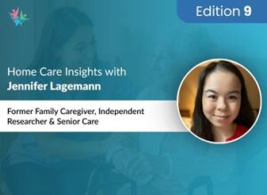 Home Care Industry Expert Jennifer Lagemann