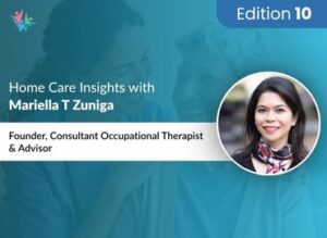 Home Care Industry Expert Mariella T Zuniga