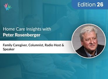 In Conversation with Peter Rosenberger to Bring His Insights on Assisting the Elderly