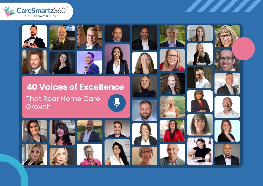 40 Home Care Expert Voices Share How to Build a Trusted Agency