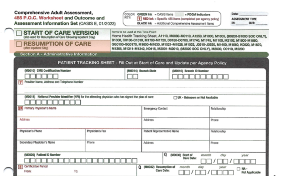  Updated CMS-485 form generated from assessment data
