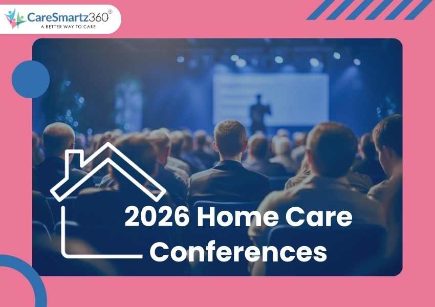 Homecare Conferences in 2026