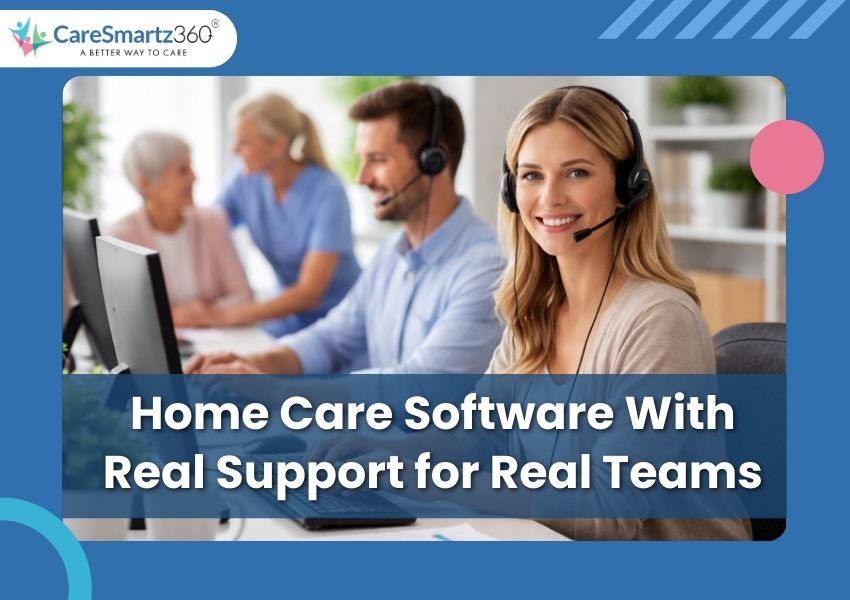 Onboarding & customer support with homecare software
