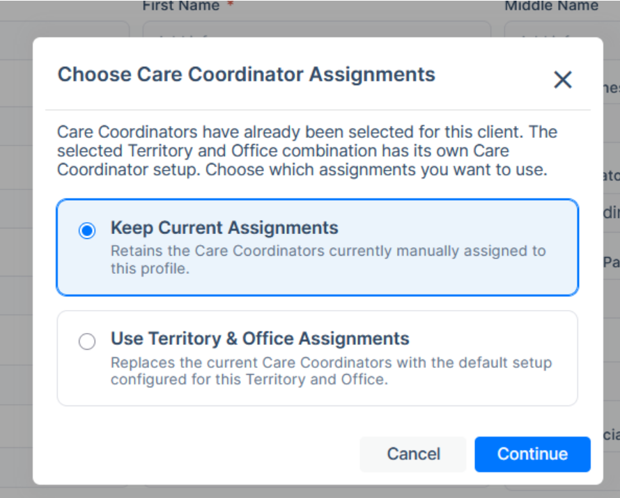 Choose Care Coordinator assignments when changing a client’s territory in the Agency Portal